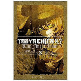 Tanya Chiến Ký 3: The Finest Hour - Tặng Kèm Bookmark