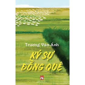 Sách - Ký Sự Đồng Quê - NXB Phụ Nữ