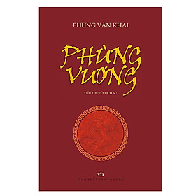 [Download Sách] Tiểu thuyết Lịch sử Phùng Vương