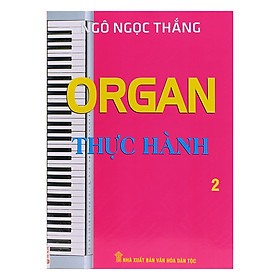 Download sách Organ Thực Hành (Tập 2)