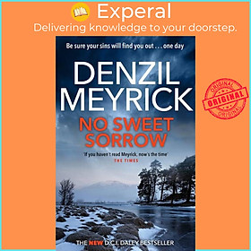 Sách - No Sweet Sorrow - A D.C.I. Daley Thriller by Denzil Meyrick (UK edition, paperback)