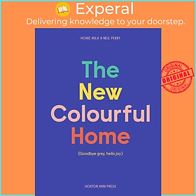 Sách - The New Colourful Home by Emma Merry (UK edition, hardcover)