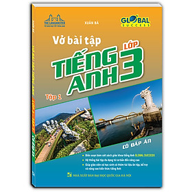 GLOBAL SUCCESS - Vở bài tập tiếng anh lớp 3 tập 1(có đáp án)