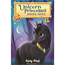 [Download Sách] Unicorn Princesses 6: Moon's Dance