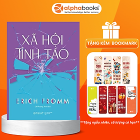 Xã Hội Tỉnh Táo - ERICH FROMM