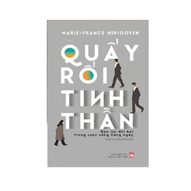 Sách Quấy Rối Tinh Thần – Bạo Lực Đồi Bại Trong Cuộc Sống Hằng Ngày