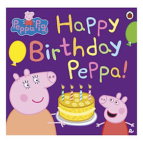 Peppa Pig Happy Birthday Peppa