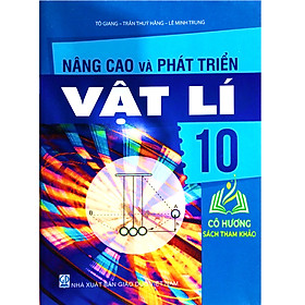 Sách - Nâng cao và phát triển Vật Lí 10