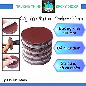 10 Tờ Giấy Nhám Đĩa Tròn 4Inches 100mm Đế Dán Đủ Số - Trường Thịnh Sài Gòn