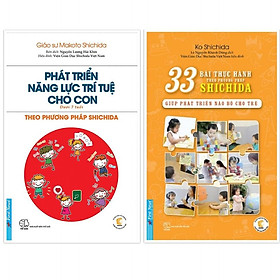 – Combo Phát triển năng lực trí tuệ cho con + 33 Bài thực hành theo phương pháp Shichida – – Bản Quyền