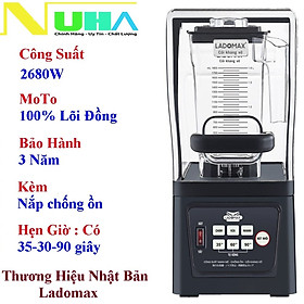 Máy xay sinh tố CÔNG NGHIỆP-CHỐNG ỒN Ladomax 2680W, moto đồng, 2 chế độ an toàn, có hẹn giờ-Hàng chính hãng