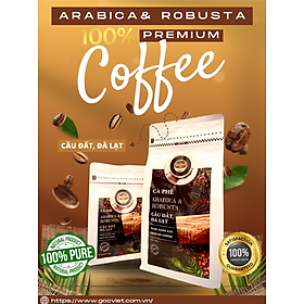 Cà phê Arabica & Robustar Cầu Đất, Đà Lạt- 100% cà phê nguyên chất dạng rang xay 500 g