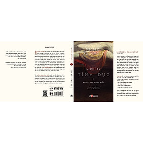 LỊCH SỬ TÍNH DỤC - Michel Foucault – Nhã Nam -