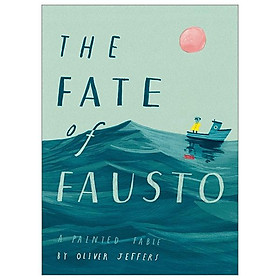 The Fate Of Fausto - Usborne