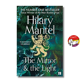 Sách - The Mirror & the Light - Hilary Mantel | Historical Fiction / Booker Prize Winner / Ngoại văn