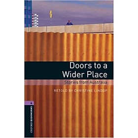 Oxford Bookworms Library Third Edition Stage 4 Doors to a Wider Place Stories from Australia