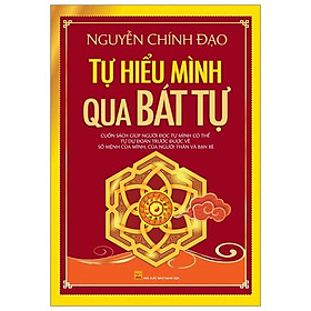 Tự Hiểu Mình Qua Bát Tự