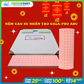 Mua Nệm Cao Su Nhân Tạo Gala - Pro