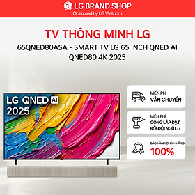 TV LG AI 2025 QNED AI QNED80 65 inch - Hàng chính hãng