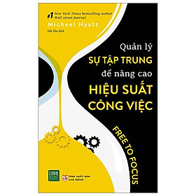 Quản Lý Sự Tập Trung Để Nâng Cao Hiệu Suất Công Việc
