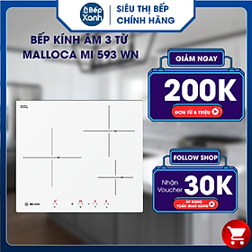 Mua Bếp kính âm 3 từ Malloca MI 593 WN - Hàng Chính Hãng
