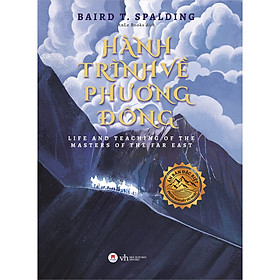 Hình ảnh Hành Trình Về Phương Đông ((Ấn Phẩm Đặc Biệt Bìa Cứng)