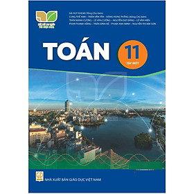 Sách – SGK Toán 11 tập 1 Kết nối và 2 tập giấy kiểm tra kẻ ngang vỏ xanh