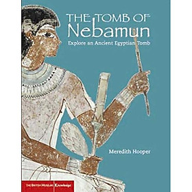 Hình ảnh Sách tiếng Anh - An Egyptian Tomb: The Tomb of Nebamun