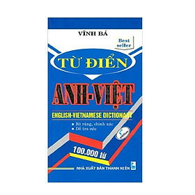 Từ Điển Anh – Việt 100.000 Từ