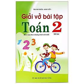 Giải Vở Bài Tập Toán Lớp 2 (Tập 2)