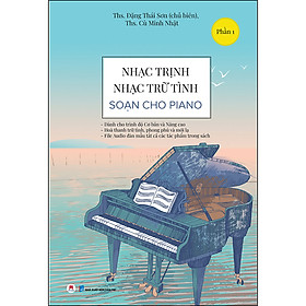 Hình ảnh Nhạc Trịnh, Nhạc Trữ Tình Soạn Cho Piano - Phần 1