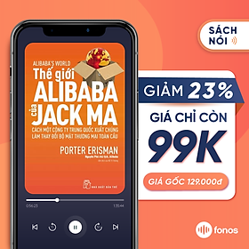 Sách nói: Thế giới Alibaba của Jack Ma