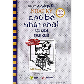 Nhật ký chú bé nhút nhát - Song ngữ Anh Việt -  Tập 16 - Trùm Cuối