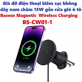 Mua Giá đỡ điên thoại nam châm kiêm sạc không dây 15W gắn cửa gió ô tô Basesu Magnetic Wireless Charger BS-CW01-1 _ Hàng chính hãng
