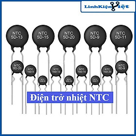 Điện trở nhiệt NTC cảm biến nhiệt độ nghịch đủ loại từ 5D-9 đến 47D-15