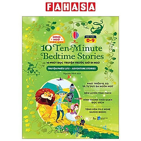 Sách - 10 Ten-Minutes Bedtime Stories - 10 Phút Đọc Truyện Trước Giờ Đi Ngủ - Adventure Stories - Truyện Phiêu Lưu - Song Ngữ Việt-Anh