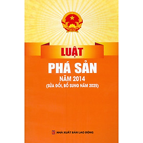 Luật Phá Sản Năm 2014 (Sửa Đổi, Bổ Sung Năm 2025) - Nhà Sách Dân Hiền