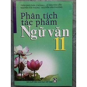 Phân tích Tác phẩm Ngữ văn 11