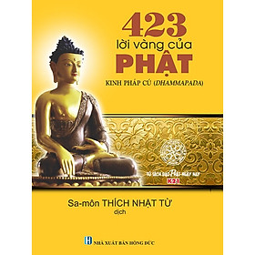 Download sách 423 Lời Vàng của Phật Kinh Pháp Cú (Dhammapada)