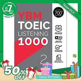 Trạm Đọc Official | YBM TOEIC Listening 1000 Vol 2: Mục Tiêu Đạt 700+ Điểm TOEIC