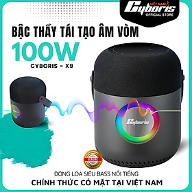 Loa Bluetooth Cyboris X9, Loa siêu Bass, Công suất 100W, Chống nước IPX6, Pin 10400mAh. Hàng Chính Hãng.