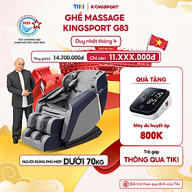 [CHỈ GIAO MIỀN NAM] Ghế massage KINGSPORT G83 hệ thống con lăn hiện đại, con lăn lòng bàn chân 3 cấp độ, nhiệt hồng ngoại kép