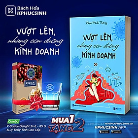 [Download Sách] Sách Vượt Lên, Những Con Đường Kinh Doanh (Phan Minh Thông)