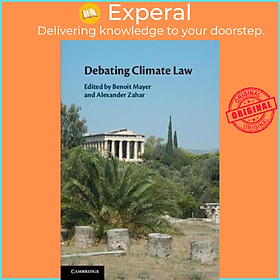 Hình ảnh Sách - Debating Climate Law by Benoît Mayer (UK edition, paperback)