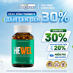[Hộp 30v] Viên Uống Bổ Gan Hewel Ecogreen Giải Độc Gan Mát Gan, Hỗ Trợ Tiêu Hóa