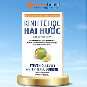 Kinh Tế Học Hài Hước (Tái bản năm 2023)