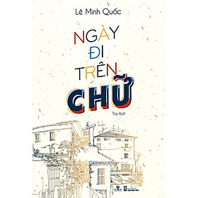 Sách Ngày Đi Trên Chữ