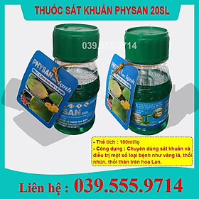 Physan 20 SLDung dịch sát khuẩn trừ nấm cây trồng (chai 100ml)