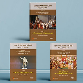 Hình ảnh Sách IRED Books - Lịch sử văn minh thế giới phần 3 : Caesar và Christ (trọn bộ 3 tập) - Will Durant