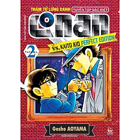 Thám Tử Lừng Danh Conan Tuyển Tập Đặc Biệt - Vs. Kaito Kid Perfect Edition - Tập 2